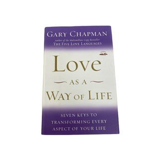 Love is a way of life Gary Chapman paperback book